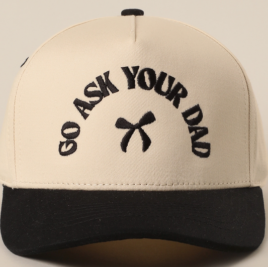 TAN/BLACK "GO ASK YOUR DAD HAT"